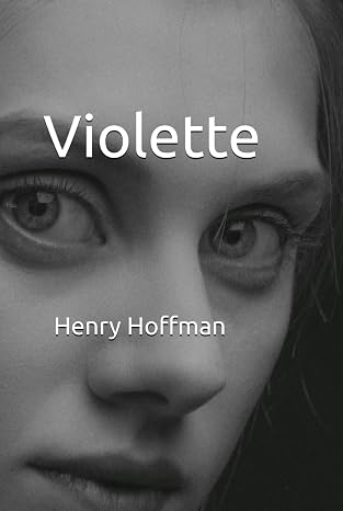 Violette by Henry Hoffman